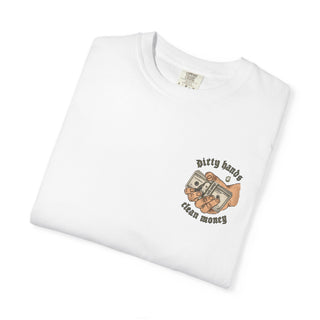 Dirty Hands Clean Money - Blue Collar Hustler T-Shirt