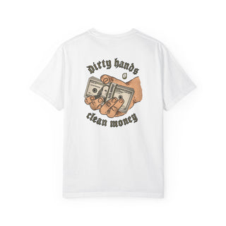 Dirty Hands Clean Money - Blue Collar Hustler T-Shirt